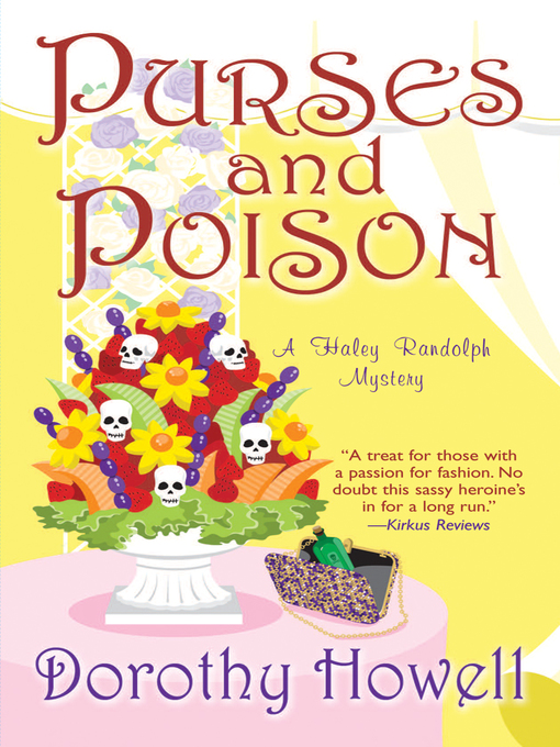 Title details for Purses and Poison by Dorothy Howell - Available